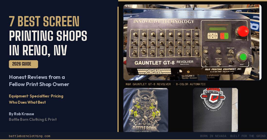 7 Best Screen Printing Shops in Reno, NV (2026) | Honest Guide - Battle Born Clothing