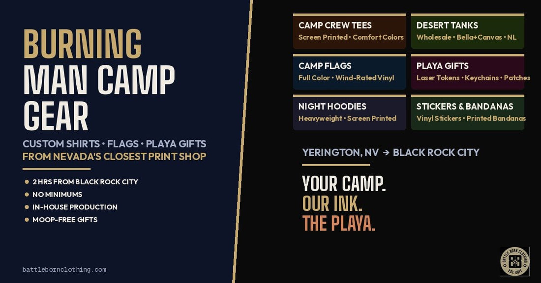 Burning Man Camp Shirts &amp; Custom Gear | Black Rock City Merch - Battle Born Clothing