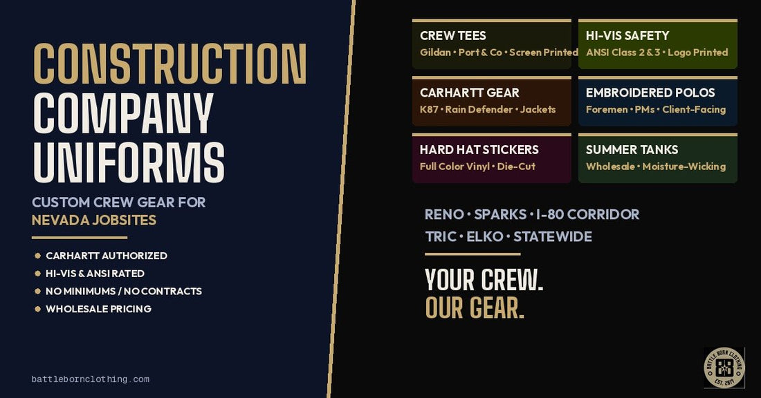 Construction Company Uniforms Nevada | Custom Shirts, Hi-Vis & Crew Gear - Battle Born Clothing